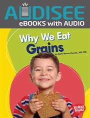 Why we eat grains cover image
