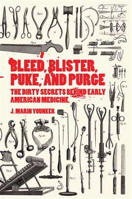 Cover image for Bleed, Blister, Puke, and Purge
