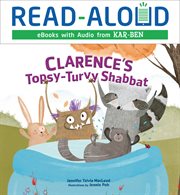 Clarence's topsy-turvy Shabbat cover image