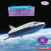 Cutting-edge space tourism cover image