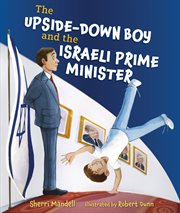 The upside-down boy and the israeli prime minister cover image
