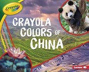 Crayola ® colors of china cover image