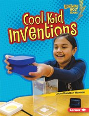 Cool kid inventions cover image