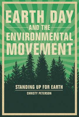 Cover image for Earth Day and the Environmental Movement