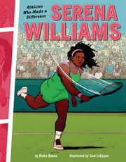 Serena Williams : athletes who made a difference cover image