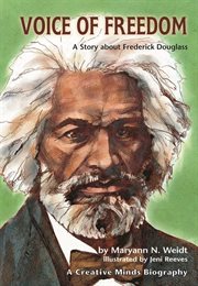 Voice of freedom: a story about Frederick Douglass cover image