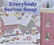 Everybody serves soup cover image