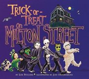 Trick-or-treat on Milton Street cover image