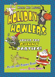 Holiday howlers: jokes for punny parties cover image