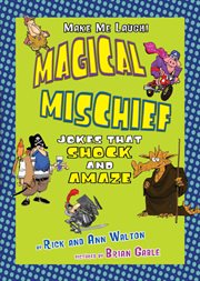 Magical mischief: jokes that shock and amaze cover image