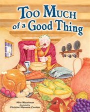 Too much of a good thing cover image