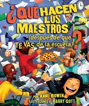 Que hacen los maestros (despues de que te vas de la escuela)? cover image