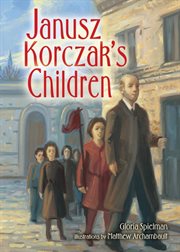 Janusz Korczak's children cover image