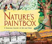 Nature's paintbox: a seasonal gallery of art and verse cover image