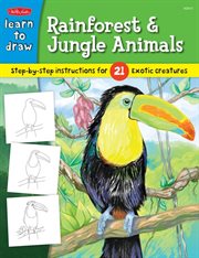 Learn to Draw Rainforest & Jungle Animals Learn to Draw Rainforest & Jungle Animals