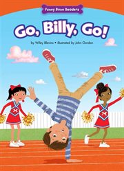 Go, Billy, go!: being yourself cover image