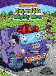 Gus and the mighty mess cover image