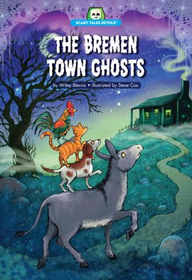 Cover image for The Bremen Town Ghosts