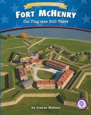 Fort McHenry : our flag was still there cover image