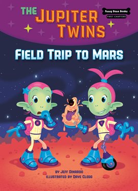 Cover image for Field Trip to Mars