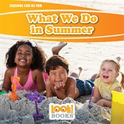 What we do in summer cover image