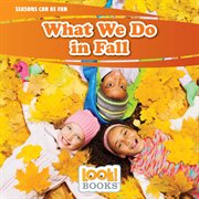What we do in fall cover image
