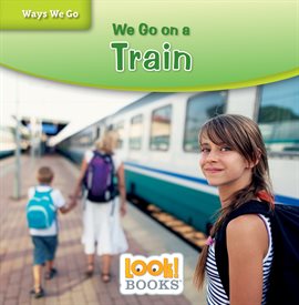 Cover image for We Go on a Train