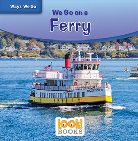 Cover image for We Go on a Ferry