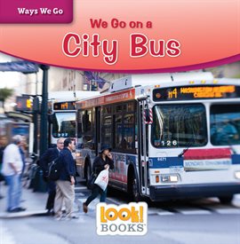 Cover image for We Go on a City Bus