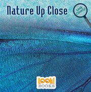 Nature up close cover image