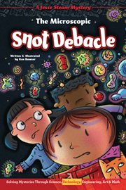 The microscopic snot debacle cover image