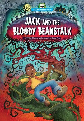 Cover image for Jack and the Bloody Beanstalk