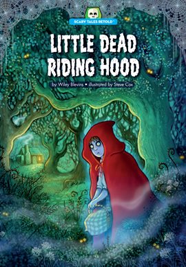 Cover image for Little Dead Riding Hood