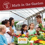 Math in the garden cover image
