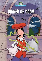 Dinner of Doom : Scary Tales Retold cover image