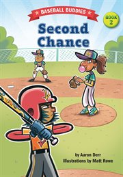 Second Chance : A Baseball Buddies Story cover image