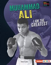 Muhammad ali. I Am the Greatest cover image