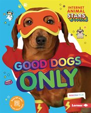 Good dogs only cover image