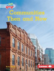 Communities then and now cover image