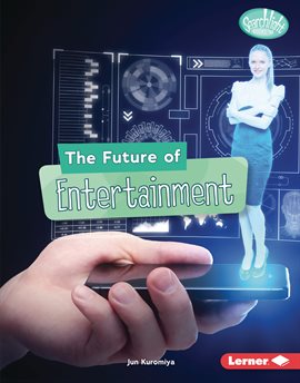 Cover image for The Future of Entertainment