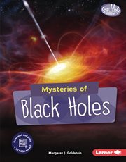 Mysteries of black holes cover image