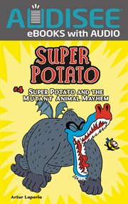 Super Potato and the Mutant Animal Mayhem cover image