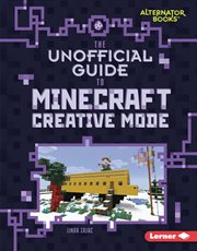 The unofficial guide to Minecraft creative mode cover image