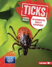 Ticks : dangerous hitchhikers cover image
