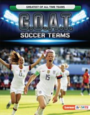 G.O.A.T. soccer teams cover image