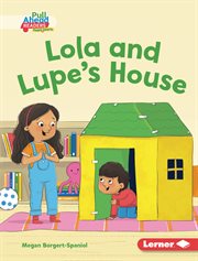 Lola and Lupe's house cover image