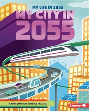My city in 2055 cover image