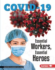 Essential workers, essential heroes cover image