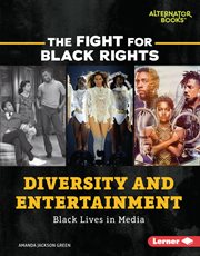 Diversity and entertainment : Black lives in media cover image
