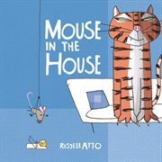 Mouse in the house cover image